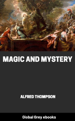 Alfred Thompson Magic and Mystery