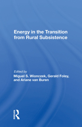 Miguel S Wionczek Energy in the Transition From Rural Subsistence