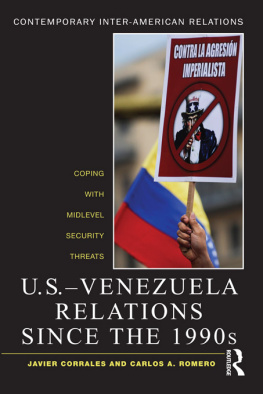 Javier Corrales - United States-Venezuela Relations Since the 1990s