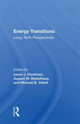 Lewis J Perelman - Energy Transitions: Long-Term Perspectives