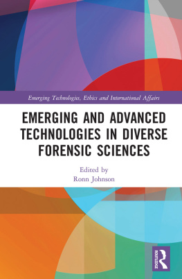 Ronn Johnson - Emerging and Advanced Technologies in Diverse Forensic Sciences