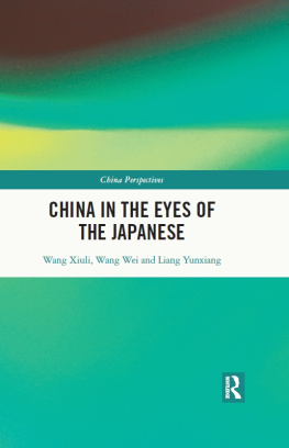 Xiuli Wang - China in the Eyes of the Japanese