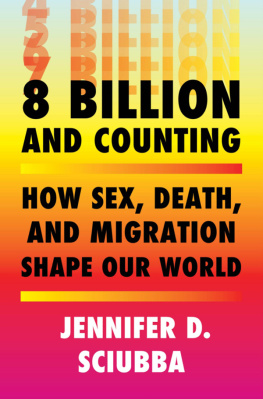 Jennifer D. Sciubba - 8 Billion and Counting