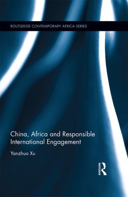 Yanzhuo Xu China, Africa and Responsible International Engagement