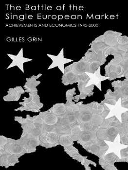 Grin Battle of Single European Market