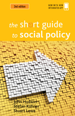 John Hudson The Short Guide to Social Policy