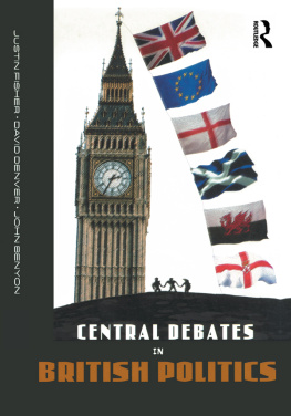 Justin Fisher Central Debates in British Politics