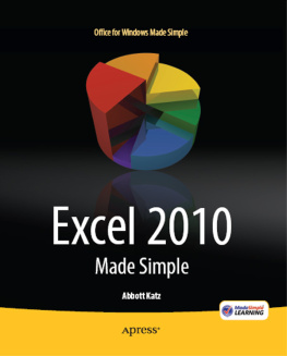 Abbott Katz - Excel 2010 Made Simple