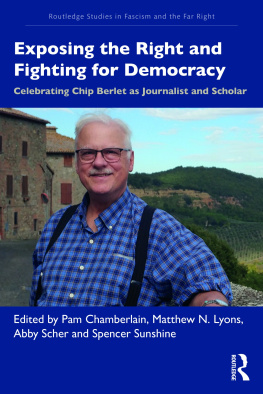 Pam Chamberlain - Exposing the Right and Fighting for Democracy: Celebrating Chip Berlet as Journalist and Scholar