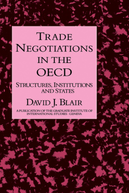 David J. Blair Trade Negotiations in the OECD