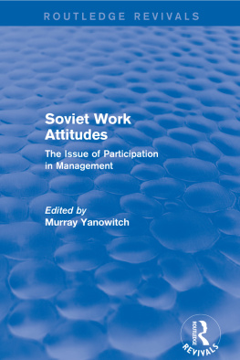 Yanowitch M - Revival: Soviet Work Attitudes (1979)