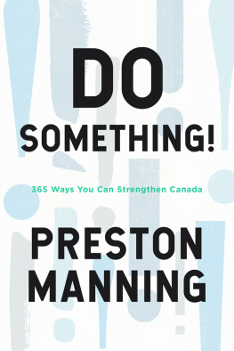 Preston Manning - Do Something!: 365 Ways You Can Strengthen Canada