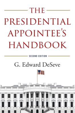 G. Edward DeSeve The Presidential Appointees Handbook