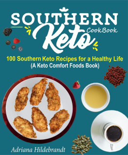 Adriana Hildebrandt - Southern Keto Cookbook