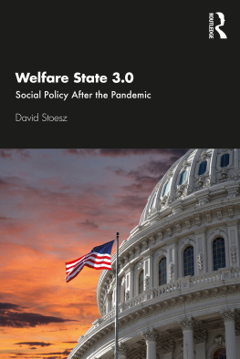 David Stoesz - Welfare State 3.0: Social Policy After the Pandemic