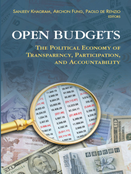 Sanjeev Khagram Open Budgets: The Political Economy of Transparency, Participation, and Accountability