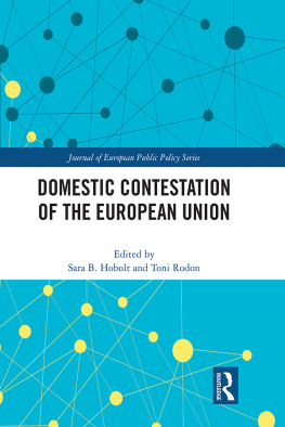 Sara B Hobolt - Domestic Contestation of the European Union