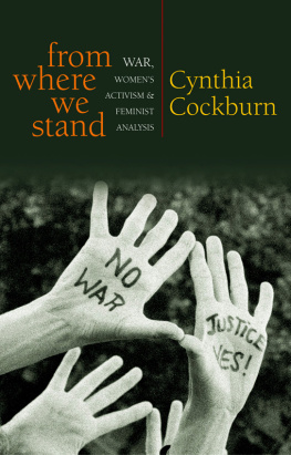 Cynthia Cockburn - From Where We Stand: War, Womens Activism and Feminist Analysis