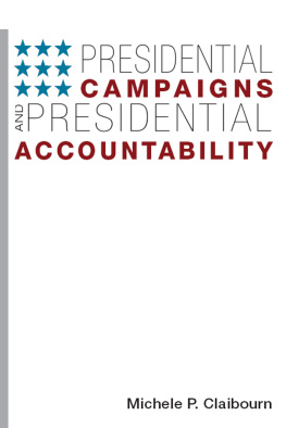Michele P Claibourn - Presidential Campaigns and Presidential Accountability
