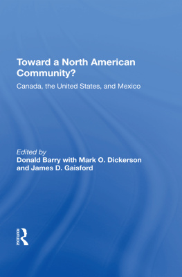 Donald Barry - Toward a North American Community?: Canada, the United States, and Mexico