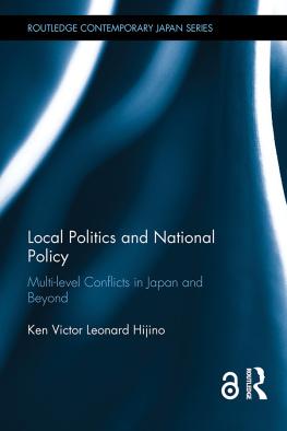 Ken Victor Leonard Hijino - Local Politics and National Policy: Multi-Level Conflicts in Japan and Beyond