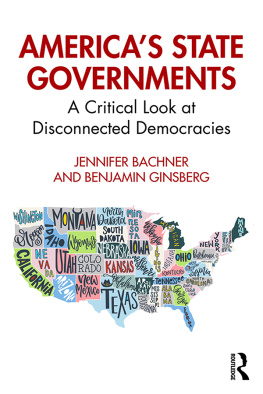 Jennifer Bachner - Americas State Governments: A Critical Look at Disconnected Democracies