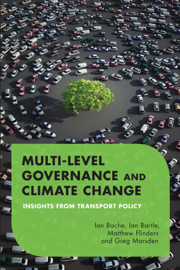 Ian Bache - Multilevel Governance and Climate Change: Insights From Transport Policy