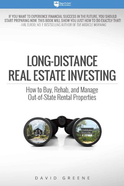 Praise for LONG-DISTANCE REAL ESTATE INVESTING Ive been in real estate my - photo 1