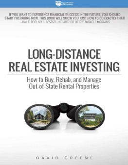 David Greene Long-Distance Real Estate Investing: How to Buy, Rehab, and Manage Out-of-State Rental Properties