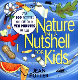 Jean Potter - Nature in a Nutshell for Kids