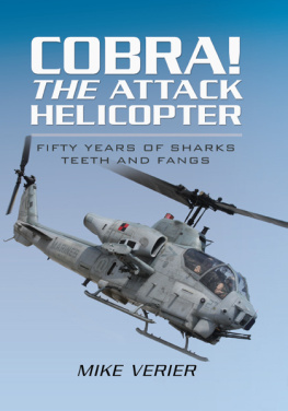 Mike Verier - Cobra! the Attack Helicopter