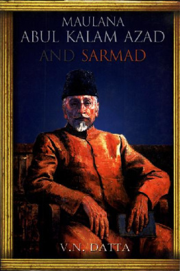 V. N. Datta Maulana Abul Kalam Azad and Sarmad