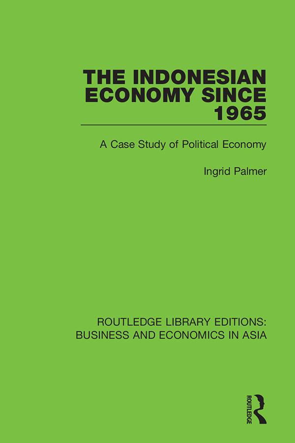 ROUTLEDGE LIBRARY EDITIONS BUSINESS AND ECONMICS IN ASIA Volume 16 THE - photo 1