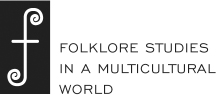 The Folklore Studies in a Multicultural World series is a collaborative venture - photo 2