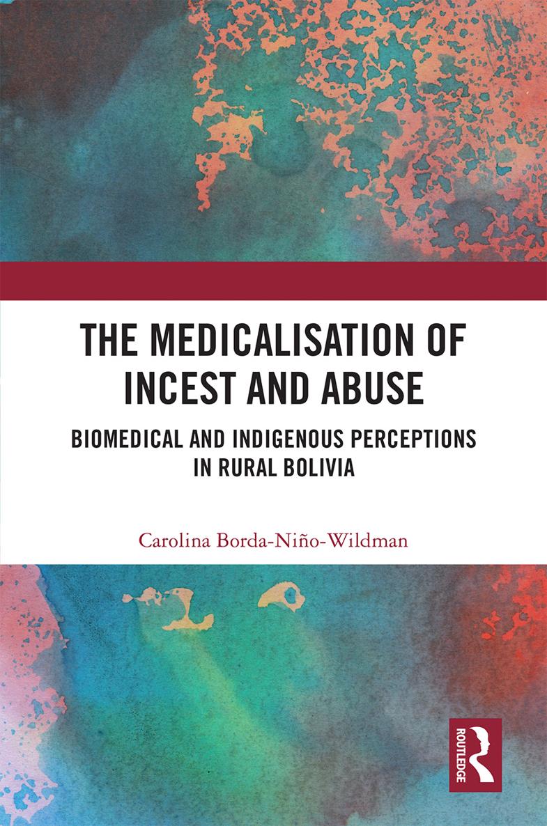 The Medicalisation of Incest and Abuse Combining biomedical psychological and - photo 1