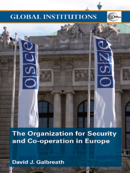 David J. Galbreath - The Organization for Security and Co-Operation in Europe (Osce)