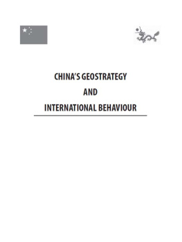 Akshaya Handa - Chinas Geo-Strategy and International Behaviour