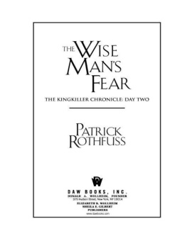 Patrick Rothfuss - The Wise Mans Fear