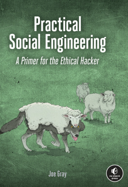 Joe Gray - Practical Social Engineering: A Primer for the Ethical Hacker