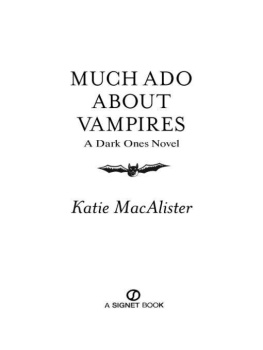 Katie MacAlister Much Ado About Vampires (Dark Ones)