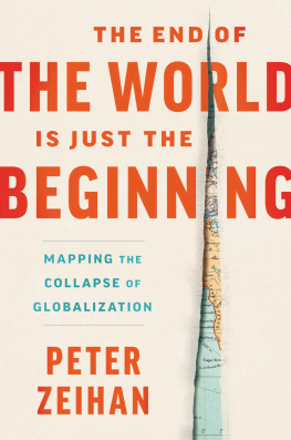 Peter Zeihan The End of the World is Just the Beginning