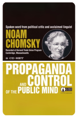 Noam Chomsky - Propaganda and Control of the Public Mind