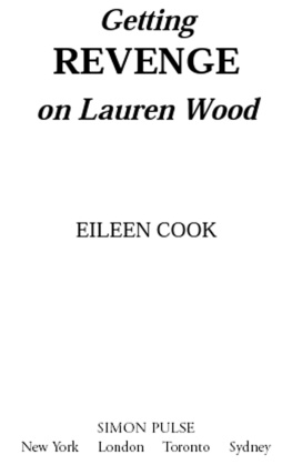 Eileen Cook - Getting Revenge on Lauren Wood