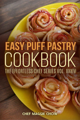 Maggie Chow - Easy Puff Pastry Cookbook