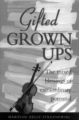 Marylou Kelly Streznewski - Gifted Grownups