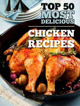 Julie Hatfield Top 50 Most Delicious Chicken Recipes