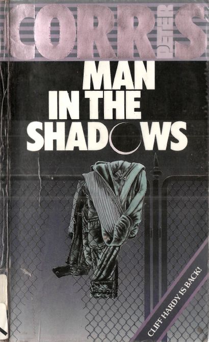 Man In The Shadows Cliff Hardy 11 By Peter Corris Scanned - photo 1