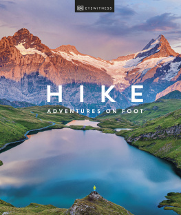 DK Eyewitness Hike: Adventures on Foot