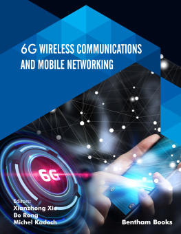 Xianzhong Xie - 6G Wireless Communications and Mobile Networking