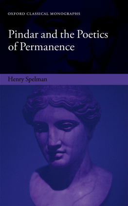 Henry Spelman Pindar and the Poetics of Permanence